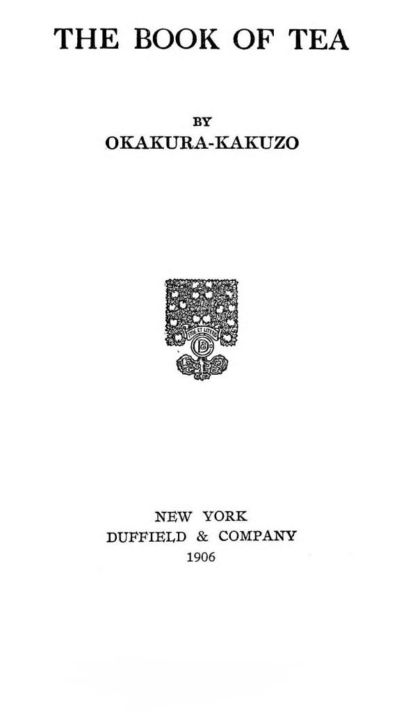 Kakuro Okakuza: Teáskönyv